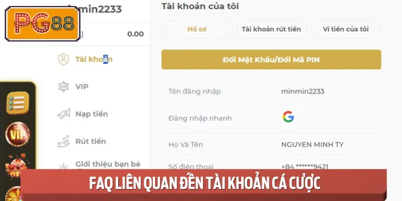 Danh sách FAQ liên quan đến tài khoản và tính bảo mật