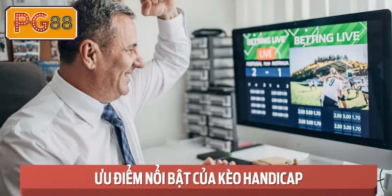 Kèo Handicap - Cân đối sức mạnh, mở rộng cơ hội thắng